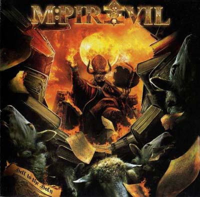 Mpire Of Evil Hell to the Holy