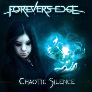 Forevers Edge Chaotic silence