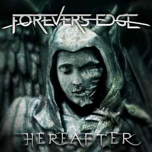 Forevers Edge Here After