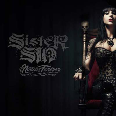 Sister Sin Now and Forever album