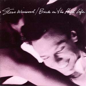 Steve Winwood Back in the High Life album