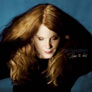 Kari Rueslatten Time To Tell album
