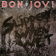 Bon Jovi slippery when wet